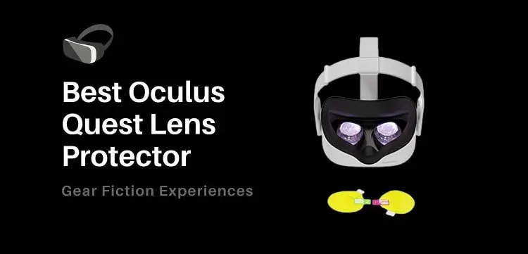 Best Oculus Quest Lens Protector 2022