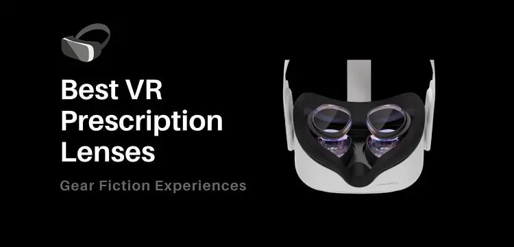 Best VR Prescription Lenses