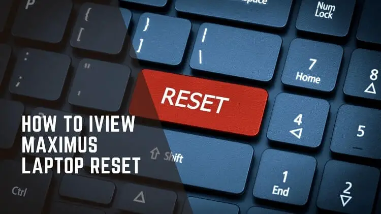 How to iView Maximus Laptop Reset