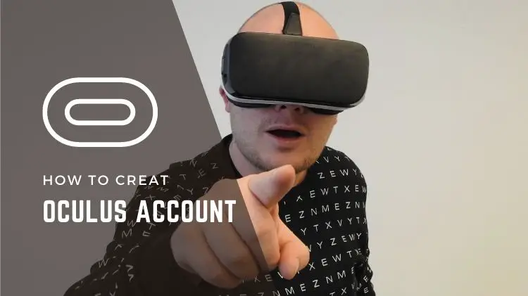 How to Create an Oculus Account