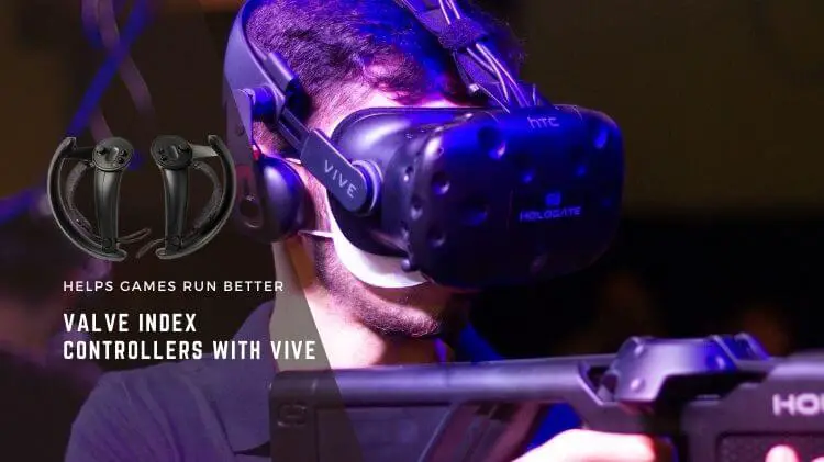 Valve Index Controllers With Vive